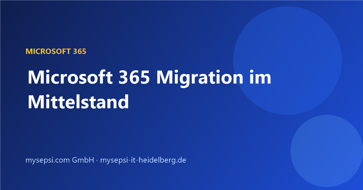 Titelbild: Microsoft 365 Migration im Mittelstand